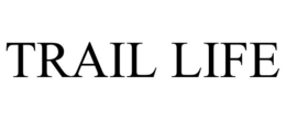 TRAIL LIFE trademark