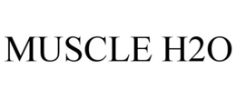 MUSCLE H2O trademark