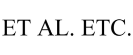 ET AL. ETC. trademark