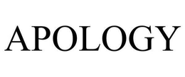 APOLOGY trademark