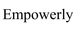 EMPOWERLY trademark