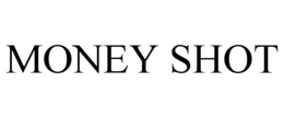 MONEY SHOT trademark