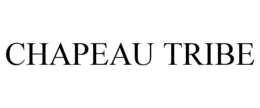 CHAPEAU TRIBE trademark