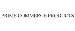 PRIME COMMERCE PRODUCTS trademark