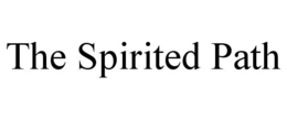 THE SPIRITED PATH trademark