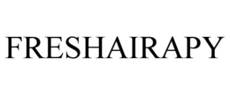 FRESHAIRAPY trademark
