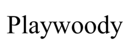PLAYWOODY trademark