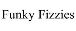 FUNKY FIZZIES trademark
