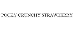 POCKY CRUNCHY STRAWBERRY trademark