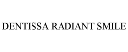 DENTISSA RADIANT SMILE trademark