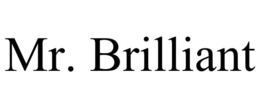 MR. BRILLIANT trademark