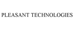 PLEASANT TECHNOLOGIES trademark