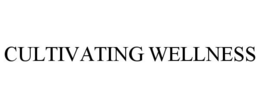 CULTIVATING WELLNESS trademark