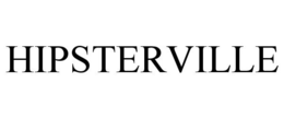 HIPSTERVILLE trademark