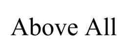 ABOVE ALL trademark