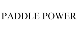 PADDLE POWER trademark
