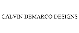 CALVIN DEMARCO DESIGNS trademark