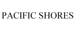 PACIFIC SHORES trademark