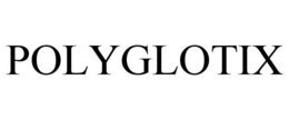 POLYGLOTIX trademark