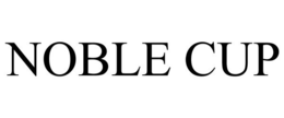 NOBLE CUP trademark