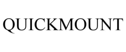 QUICKMOUNT trademark