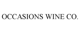 OCCASIONS WINE CO. trademark