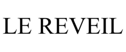 LE REVEIL trademark