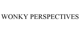 WONKY PERSPECTIVES trademark
