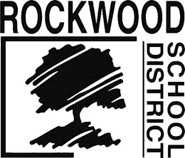 ROCKWOOD SCHOOL DISTRICT trademark