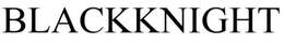 BLACKKNIGHT WEED CONTROL trademark