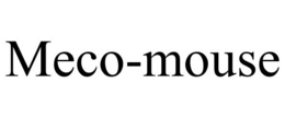 MECO-MOUSE trademark