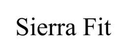 SIERRA FIT trademark