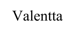 VALENTTA trademark
