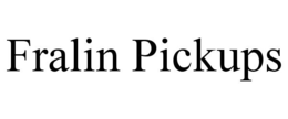 FRALIN PICKUPS trademark