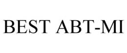 BEST ABT-MI trademark