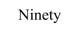 NINETY trademark