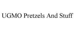UGMO PRETZEL AND STUFF trademark