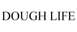 DOUGH LIFE trademark