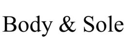 BODY & SOLE trademark
