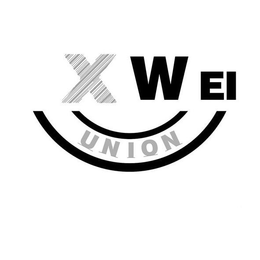 X W EI UNION trademark