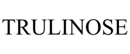 TRULINOSE trademark