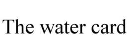 THE WATER CARD trademark