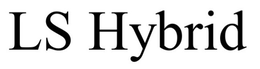 LS HYBRID trademark