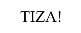 TIZA! trademark