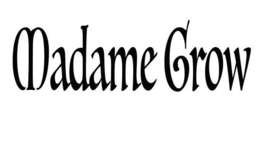 MADAME GROW trademark