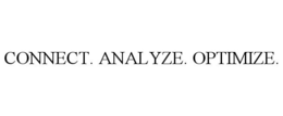 CONNECT. ANALYZE. OPTIMIZE. trademark