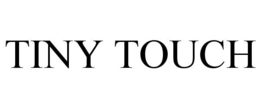 TINY TOUCH trademark