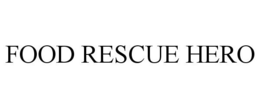 FOOD RESCUE HERO trademark