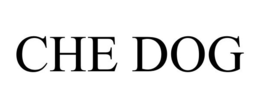 CHE DOG trademark