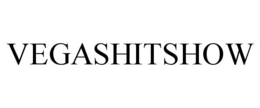 VEGASHITSHOW trademark